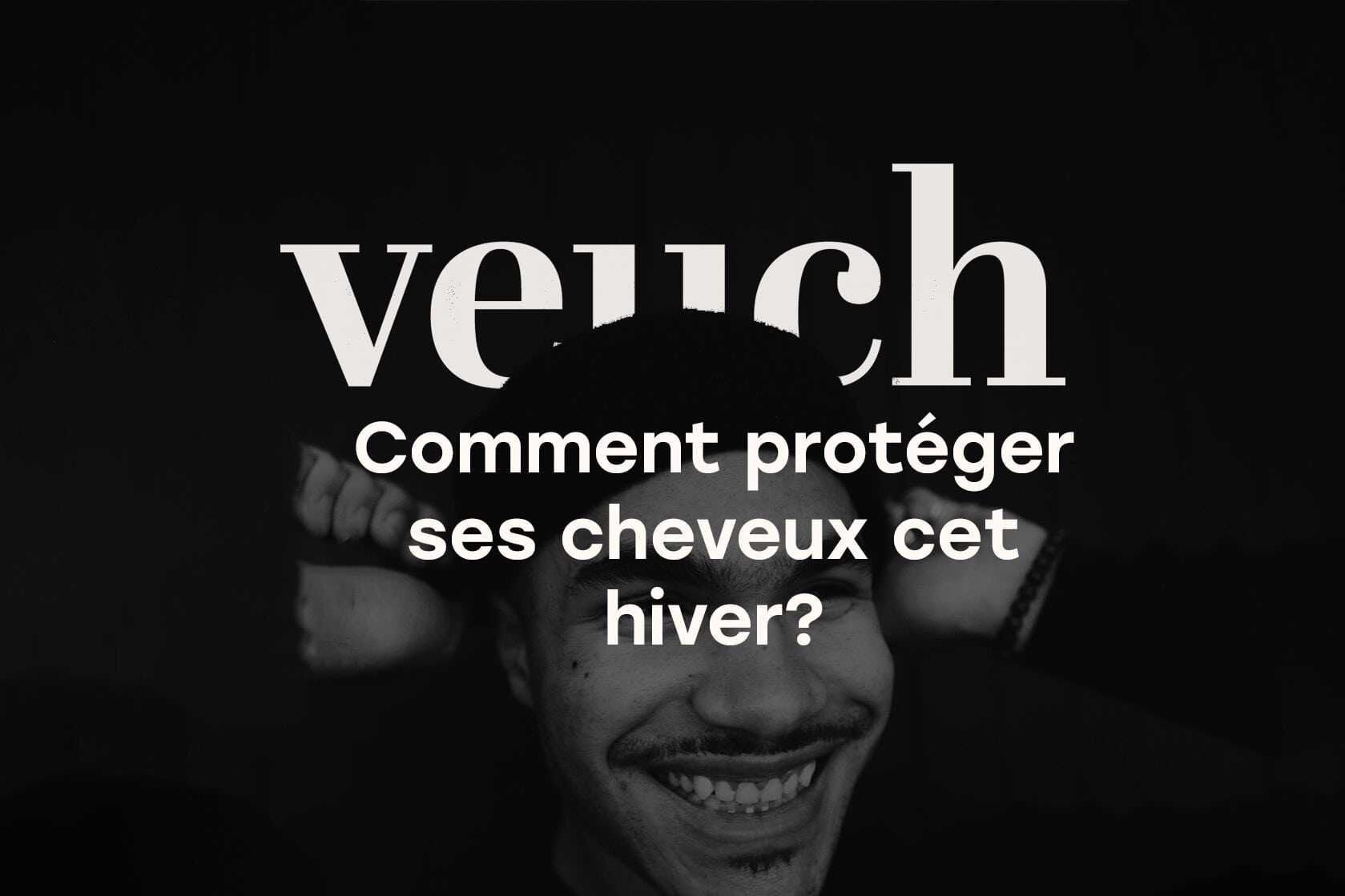 Comment protéger ses cheveux du froid ?